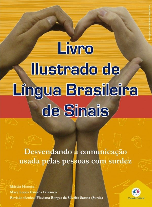 Livro Ilustrado de Língua Brasileira de Sinais - Volume 2